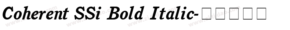 Coherent SSi Bold Italic字体转换